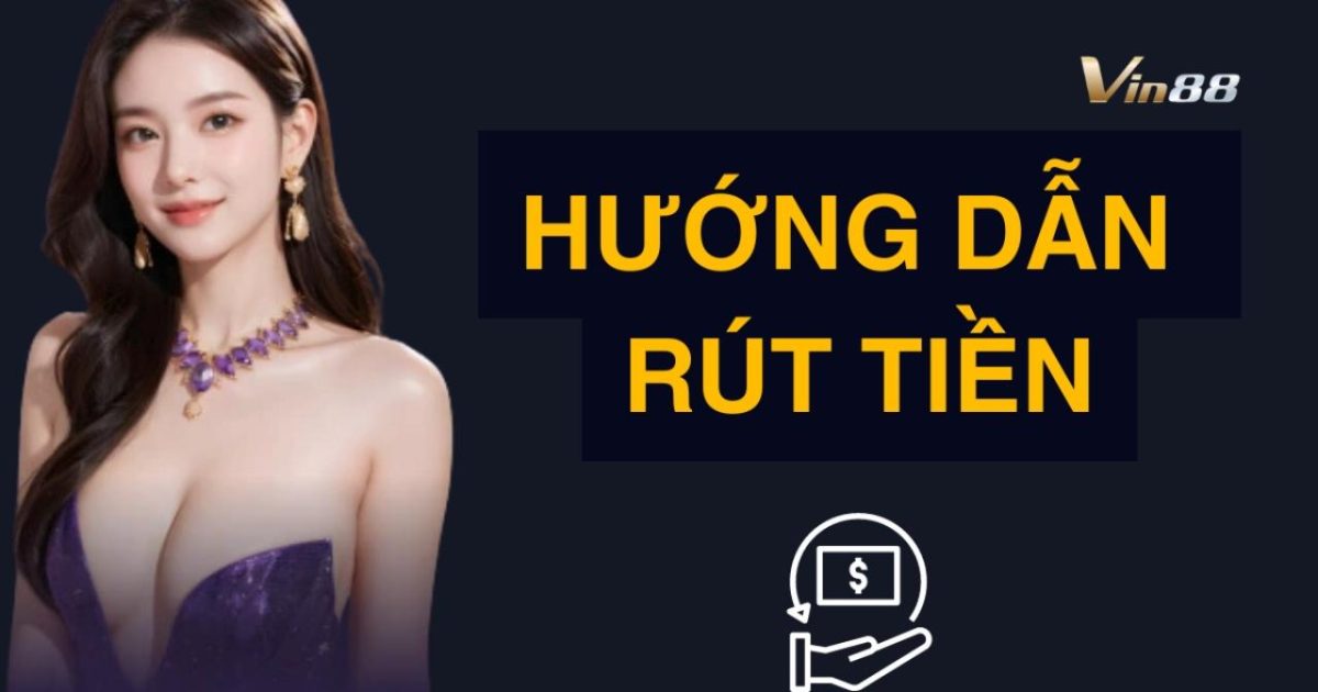 hướng dẫn rút