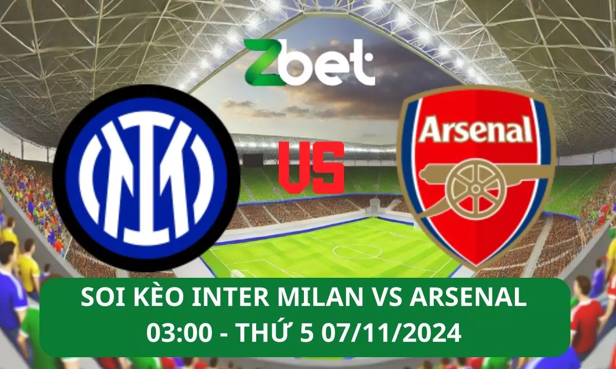 Nhận định soi kèo Inter Milan vs Arsenal, 03h00 07/11/2024 – Champions League