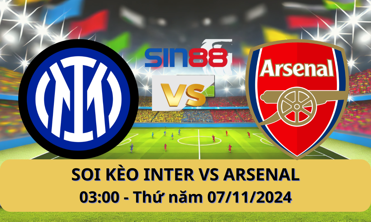 Nhận định bóng đá Inter - Arsenal 03h00 ngày 07/11/2024 - Champions League (Kate)