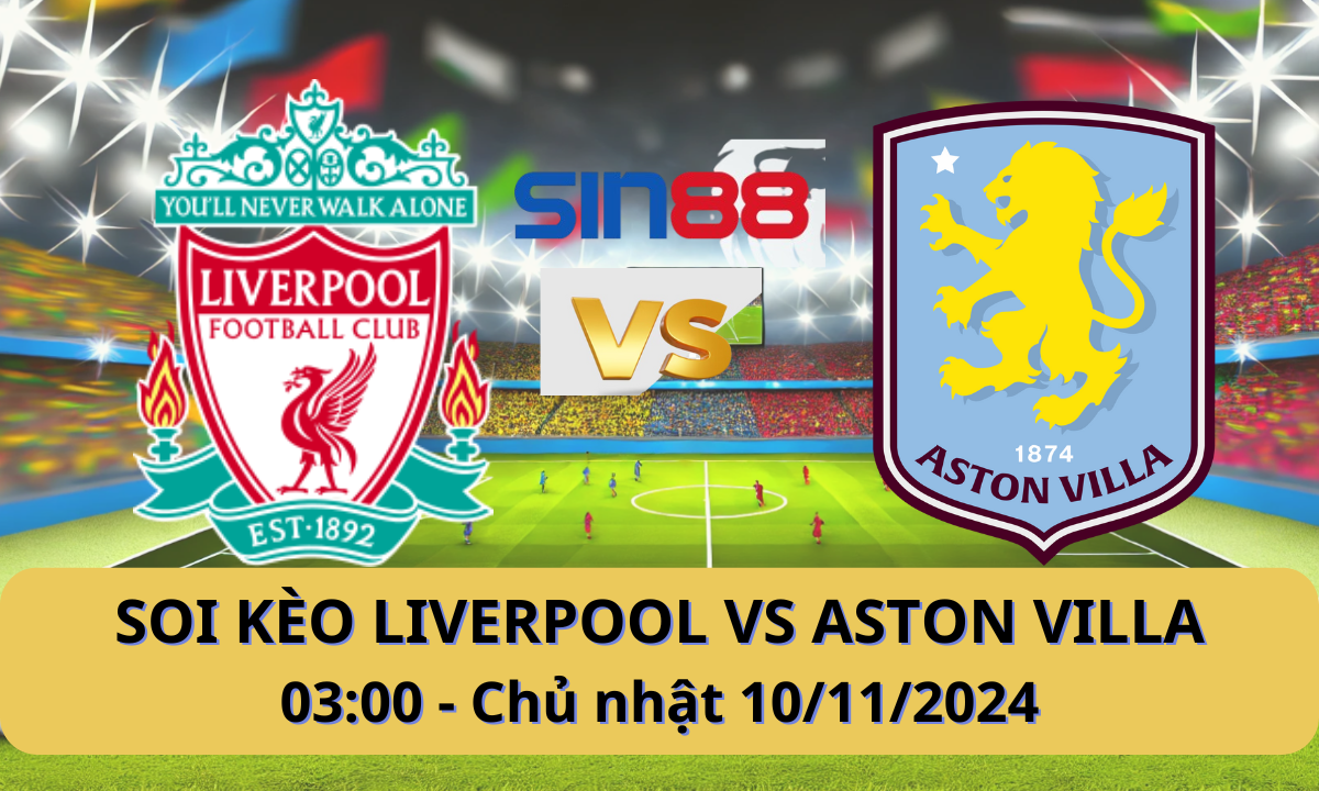 Nhận định bóng đá Liverpool - Aston Villa 03h00 ngày 10/11/2024 - Ngoại hạng Anh (Kate)