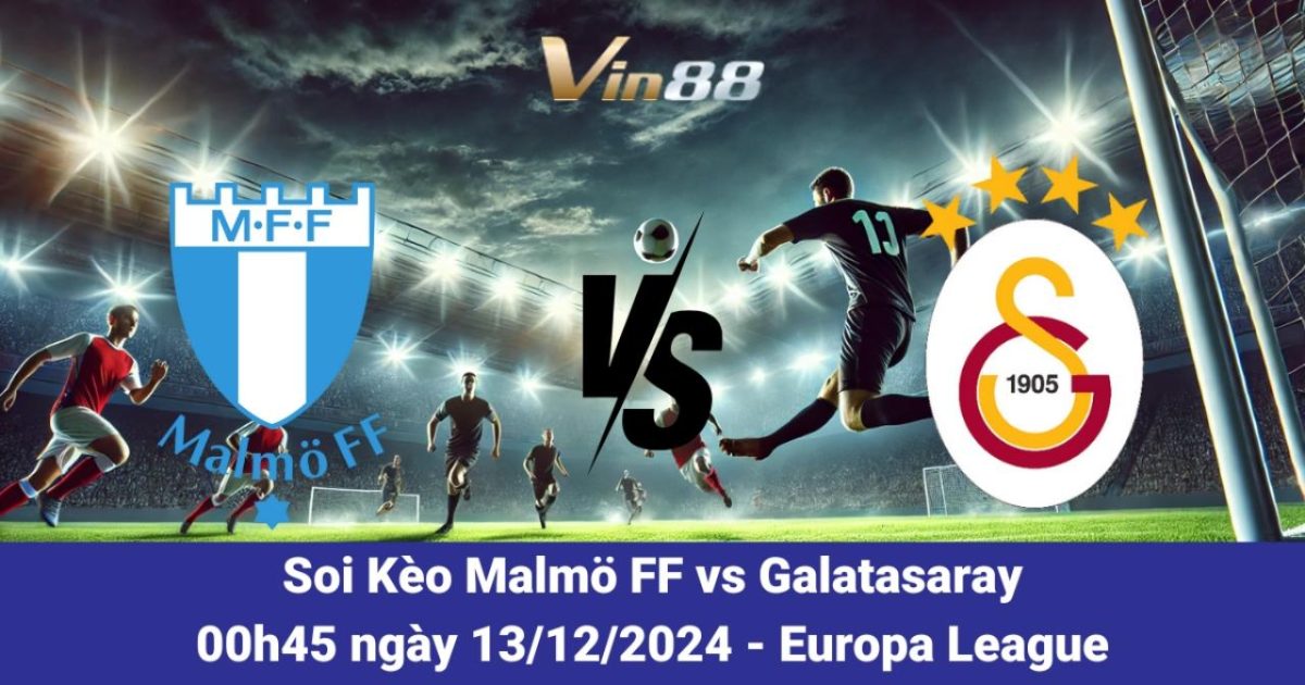 Malmö FF và Galatasaray