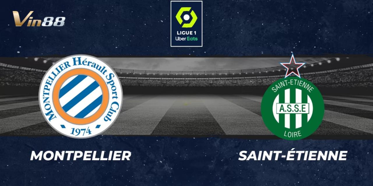 Thông tin chi tiết về trận Saint-Étienne gặp Montpellier vào 01h00 ngày 24/11/2024 tại Ligue 1