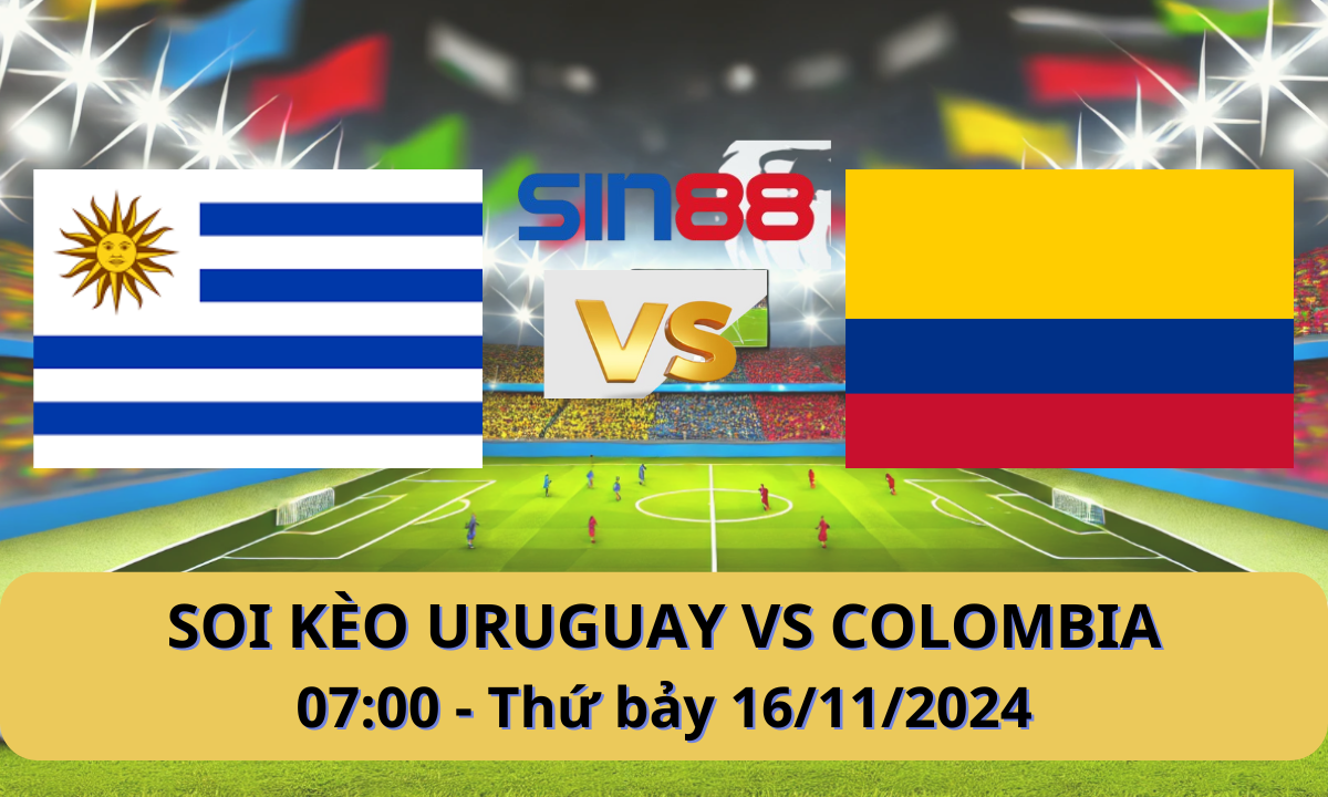 Nhận định bóng đá Uruguay - Colombia 07h00 ngày 16/11/2024 - Vòng loại World Cup (Kate)