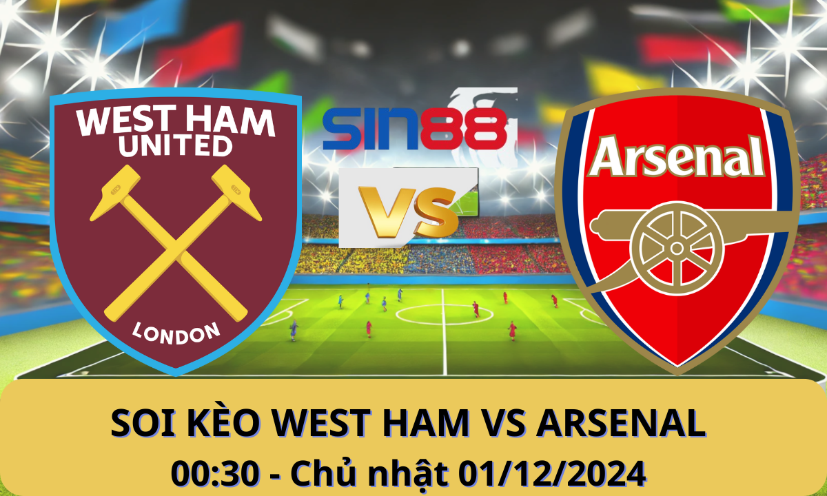 Nhận định bóng đá West Ham - Arsenal 00h30 ngày 01/12/2024 - Ngoại hạng Anh (Kate)