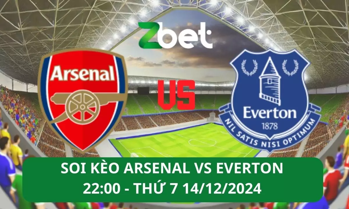 Nhận định soi kèo Arsenal vs Everton, 22h00 14/12/2024 – Ngoại hạng Anh