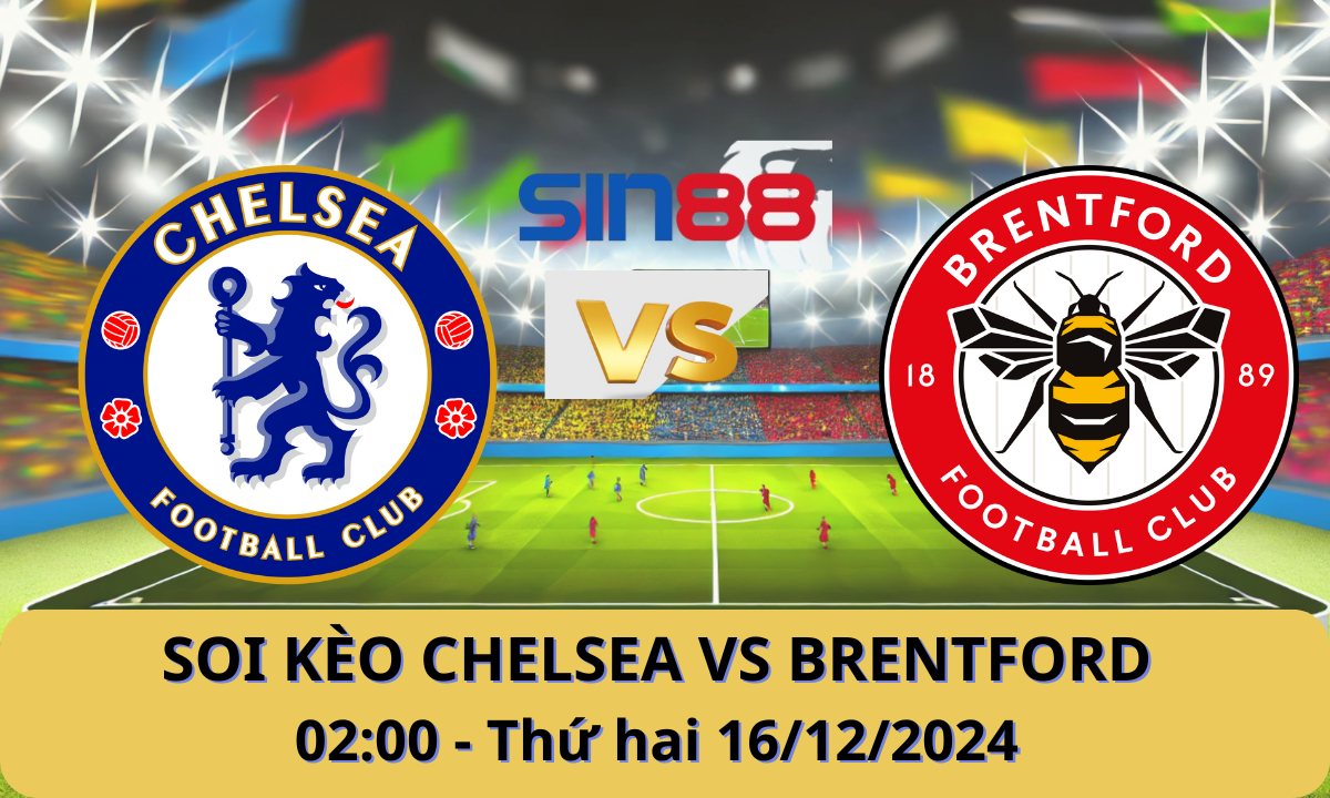 Nhận định bóng đá Chelsea - Brentford 02h00 ngày 16/12/2024 - Ngoại hạng Anh (Kate)