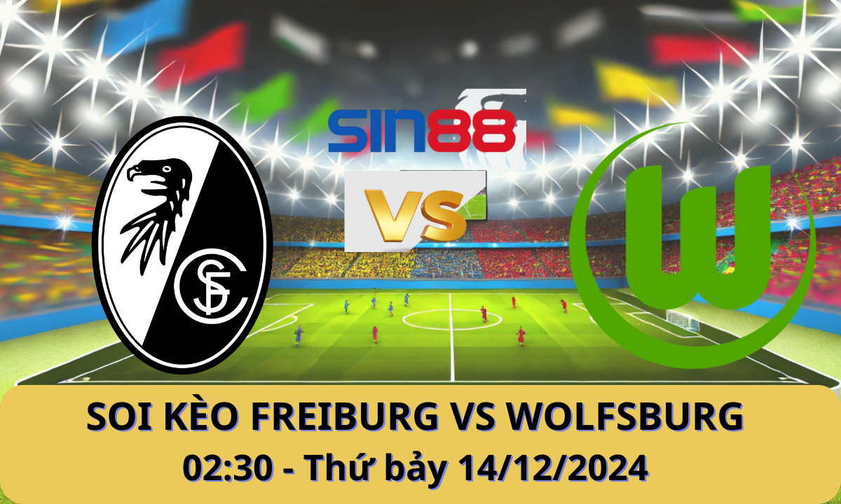 Nhận định bóng đá Freiburg - Wolfsburg 02h30 ngày 14/12/2024 - Bundesliga (Kate)