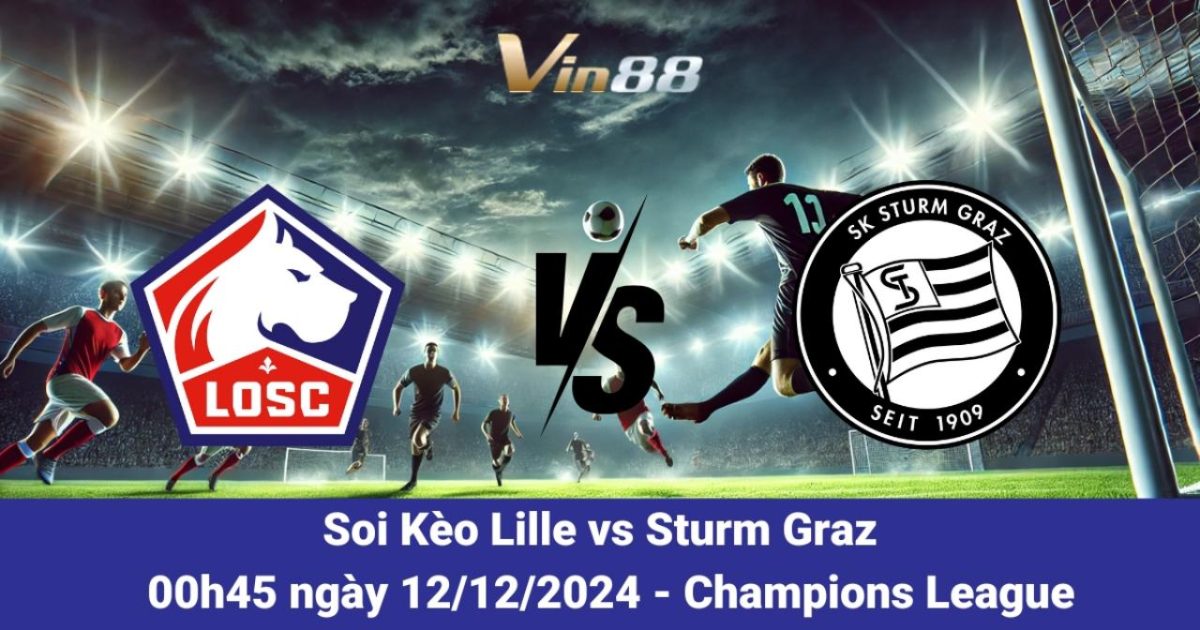 Lille và Sturm Graz