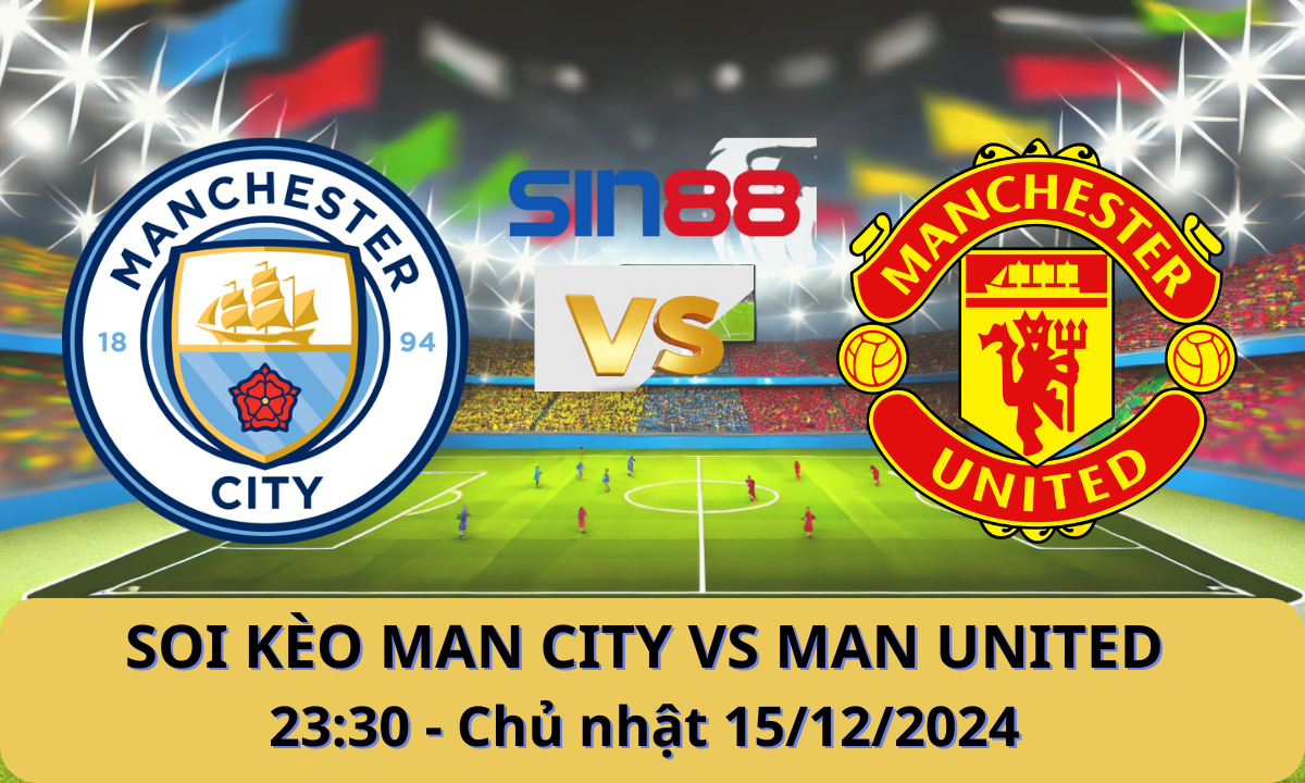 Nhận định bóng đá Manchester City - Manchester United 23h30 ngày 15/12/2024 - Ngoại hạng Anh (Kate)