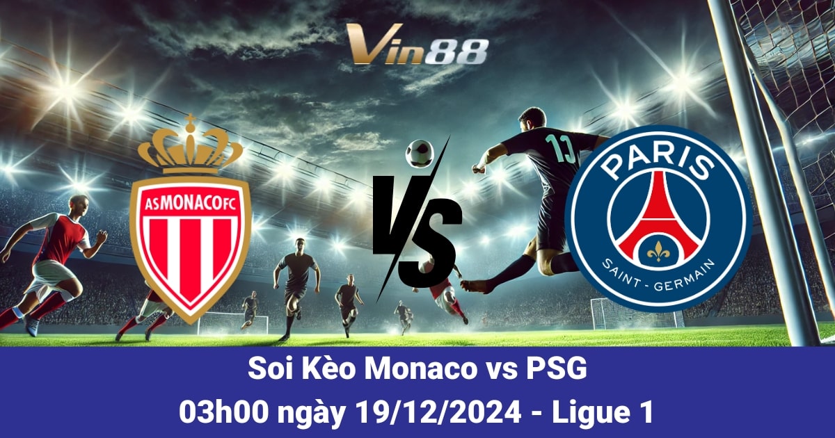 Monaco vs PSG