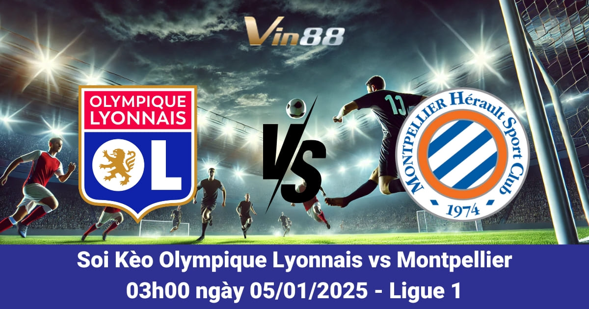 Olympique Lyonnais Vs Montpellier