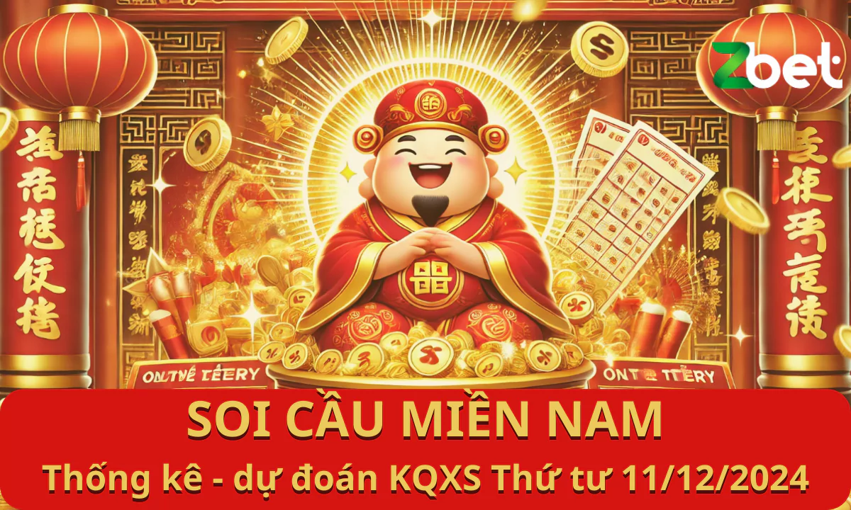 Zbet Soi Cầu Miền Nam, Thứ tư ngày 11/12/2024 - XSMN