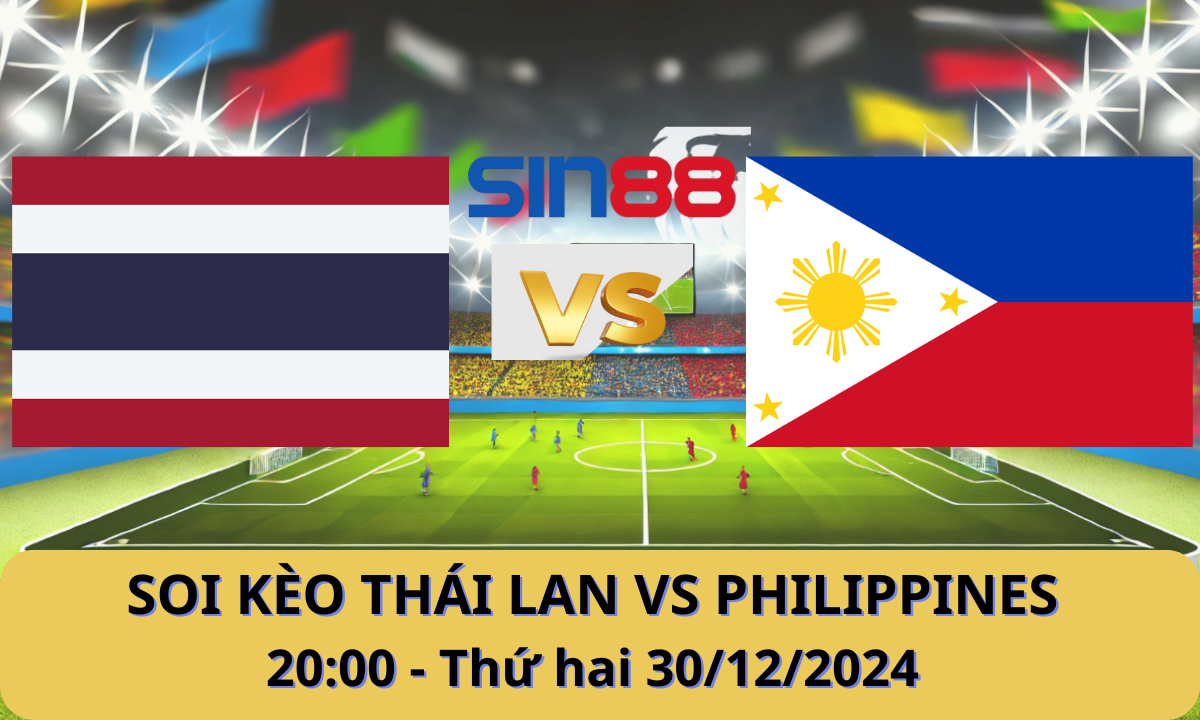 Nhận định bóng đá Thái Lan - Philippines 20h00 ngày 30/12/2024 - ASEAN Champiosnship (Kate)