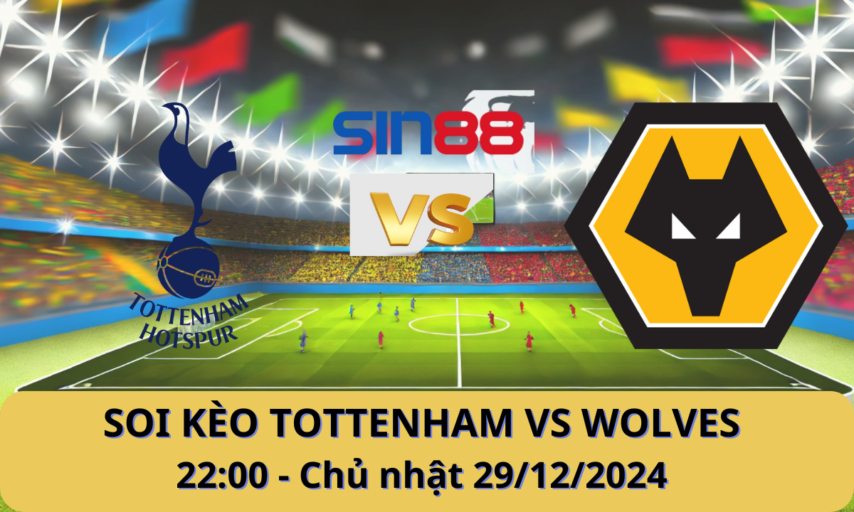 Nhận định bóng đá Tottenham - Wolves 22h00 ngày 29/12/2024 - Ngoại hạng Anh (Kate)