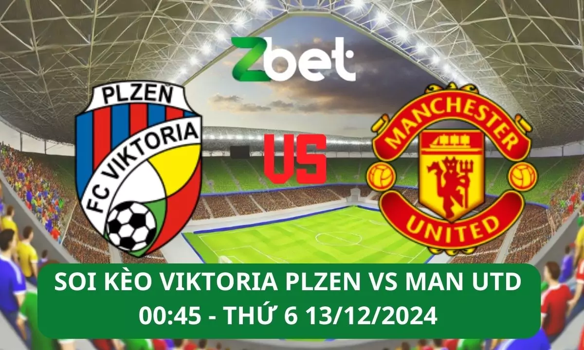 Nhận định soi kèo Viktoria Plzen vs Man United, 00h45 13/12/2024 – Europa League