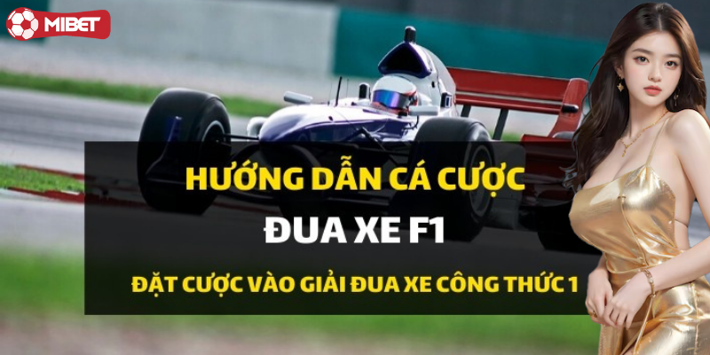 Giới thiệu về cá cược trong giải đua xe F1