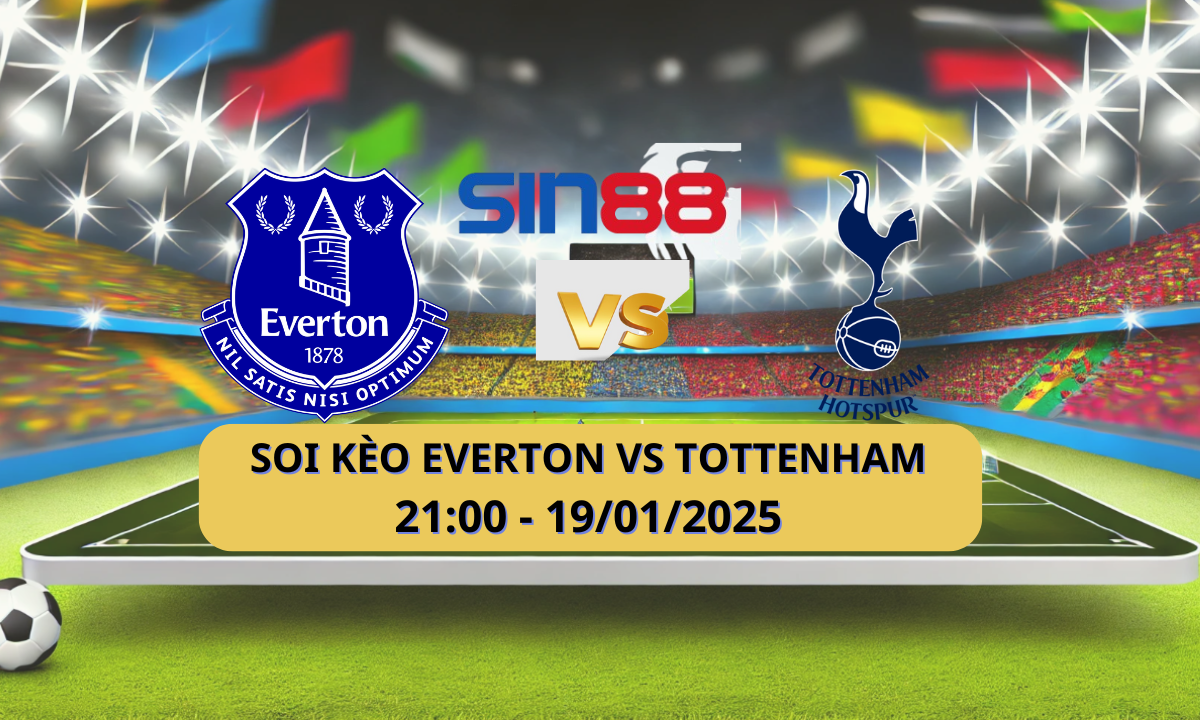 Nhận định bóng đá Everton - Tottenham 21h00 ngày 19/01/2025 - Ngoại hạng Anh (Kate)