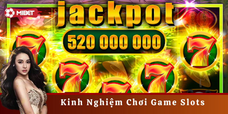 Hiểu rõ luật chơi game Slots