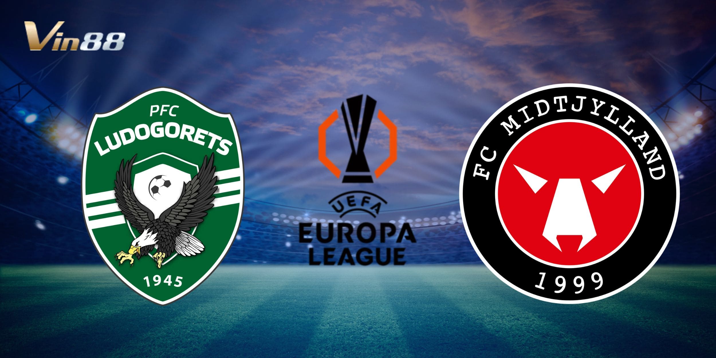 Ludogorets chuẩn bị tiếp đón Midtjylland tại sân nhà Huvepharma Arena trong khuôn khổ vòng bảng Europa League