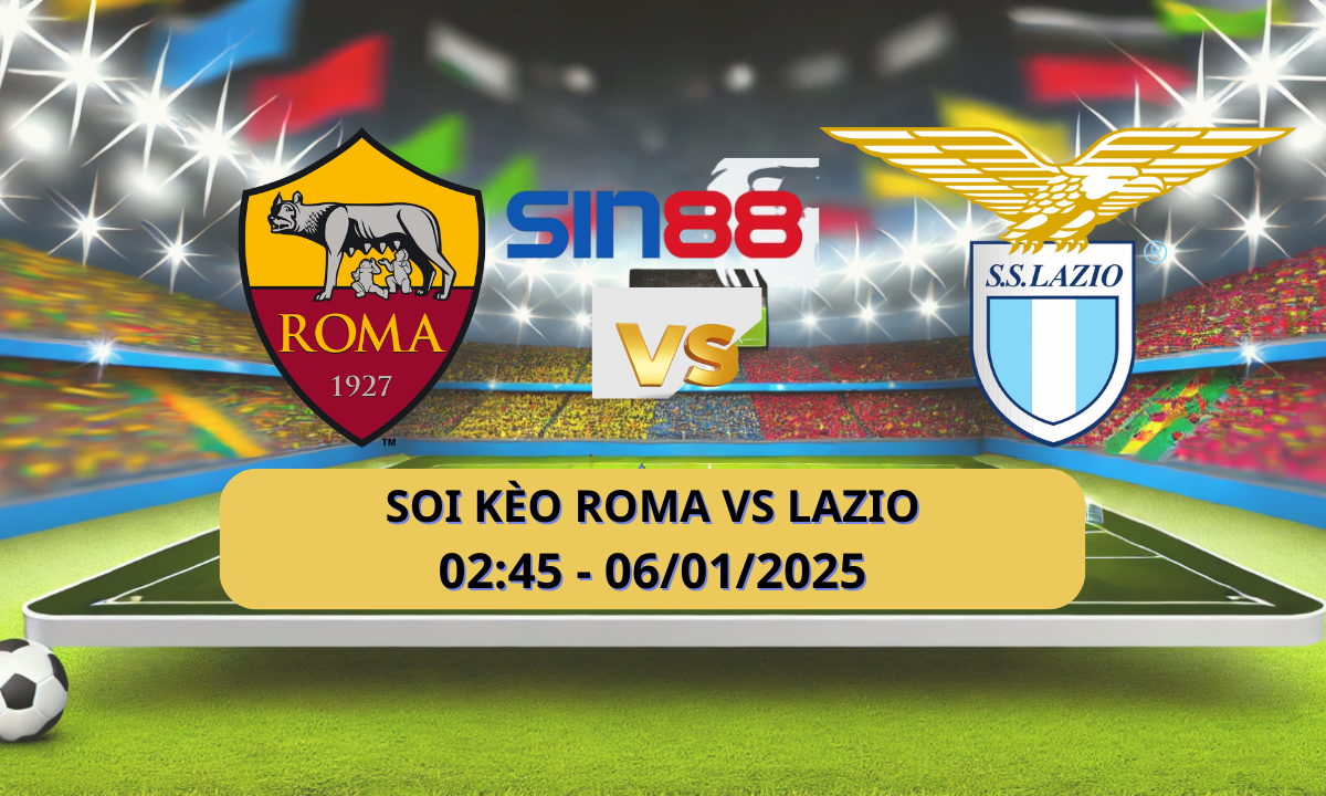 Nhận định bóng đá AS Roma - Lazio 02h45 ngày 06/01/2025 - Serie A (Kate)