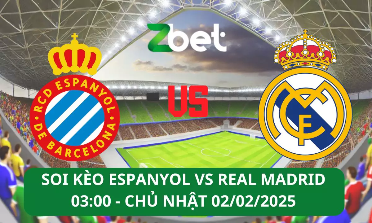 Nhận định soi kèo Espanyol vs Real Madrid, 03h00 02/02/2025 – La Liga