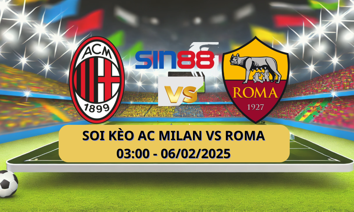 Nhận định bóng đá AC Milan - AS Roma 03h00 ngày 06/02/2025 - Coppa Italia (Kate)