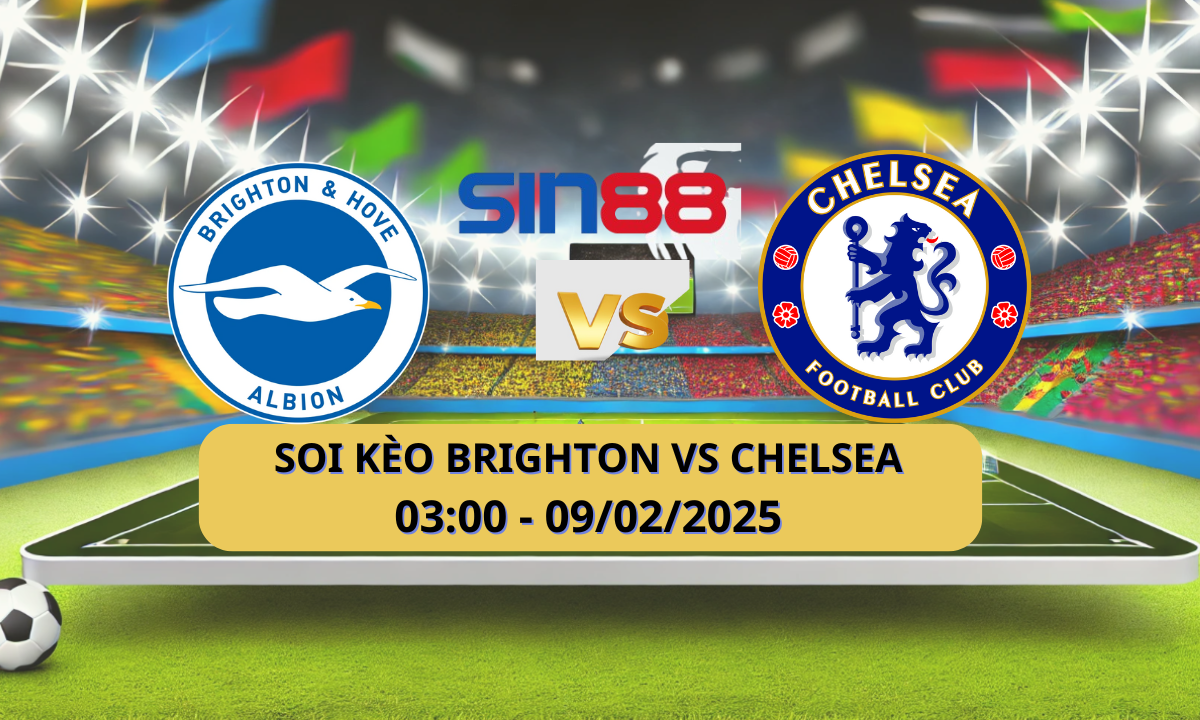 Nhận định bóng đá Brighton - Chelsea 03h00 ngày 09/02/2025 - FA Cup (Kate)