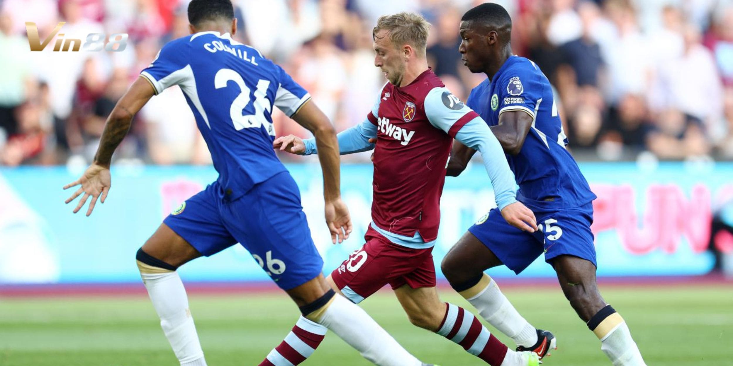 Chelsea vs West Ham United đều có quyết tâm dành trọn 3 điểm để cải thiện thứ hạng