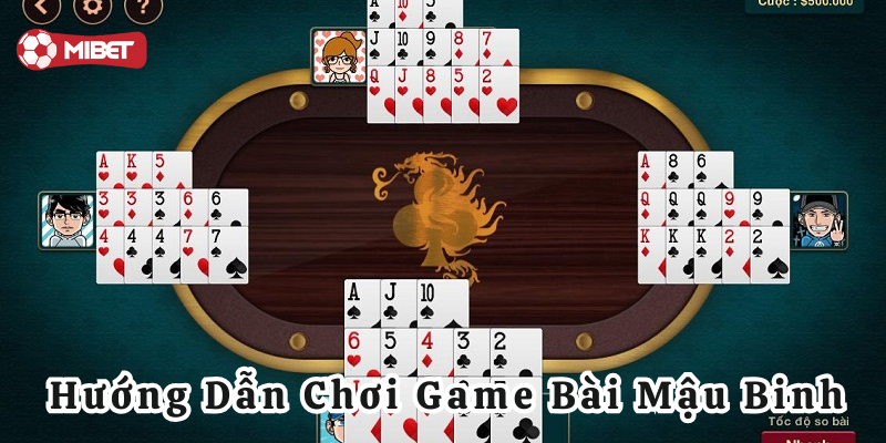 Hướng Dẫn Chơi Game Bài Mậu Binh là gì?