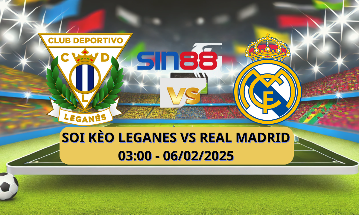 Nhận định bóng đá Leganes - Real Madrid 03h00 ngày 06/02/2025 - Copa del Rey (Kate)