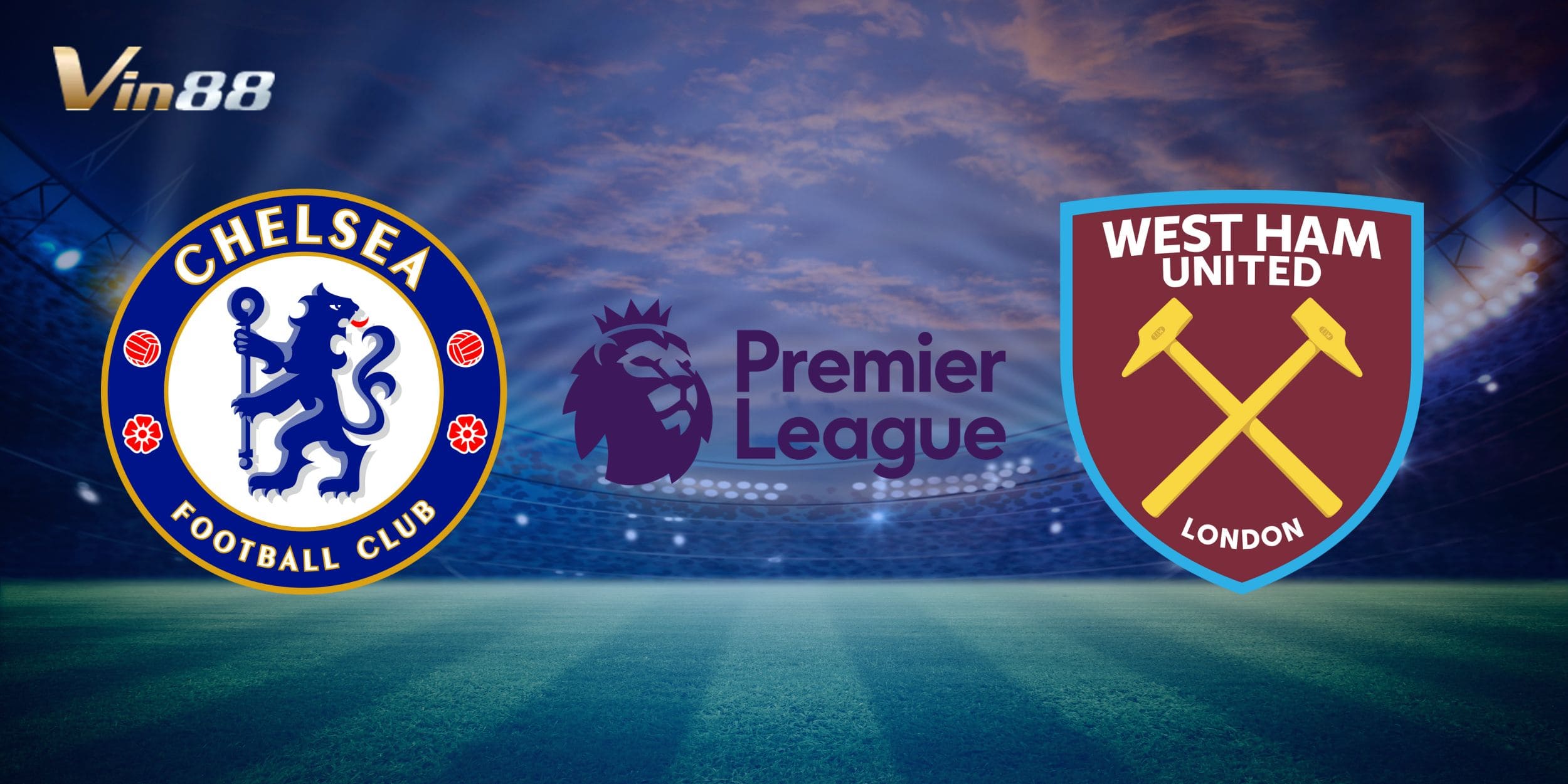 Tổng quan trận đấu giữa Chelsea vs West Ham United ngày 04/02/2025