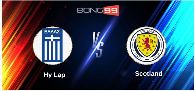 Hy Lạp vs Scotland