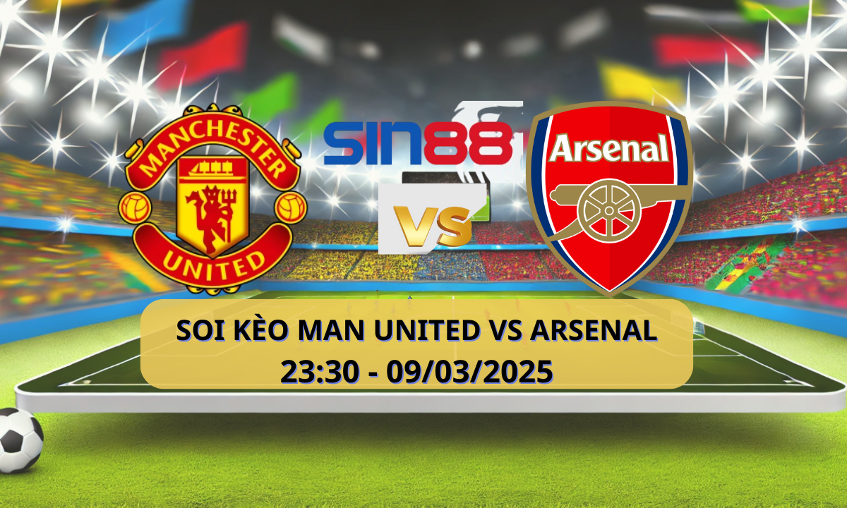 Nhận định bóng đá Manchester Utd - Arsenal 23h30 ngày 09/03/2025 - Ngoại hạng Anh (Kate)