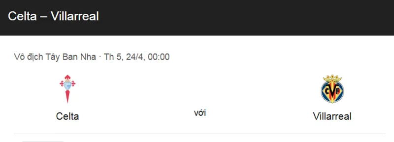 Nhận định trận đấu Celta Vigo vs Villarreal uk88
