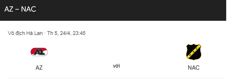 Tip kèo bóng đá trận AZ Alkmaar vs NAC Breda uk88