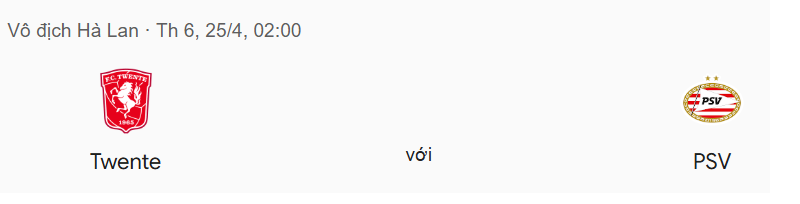 Tip kèo bóng đá trận Twente vs PSV Eindhoven uk88
