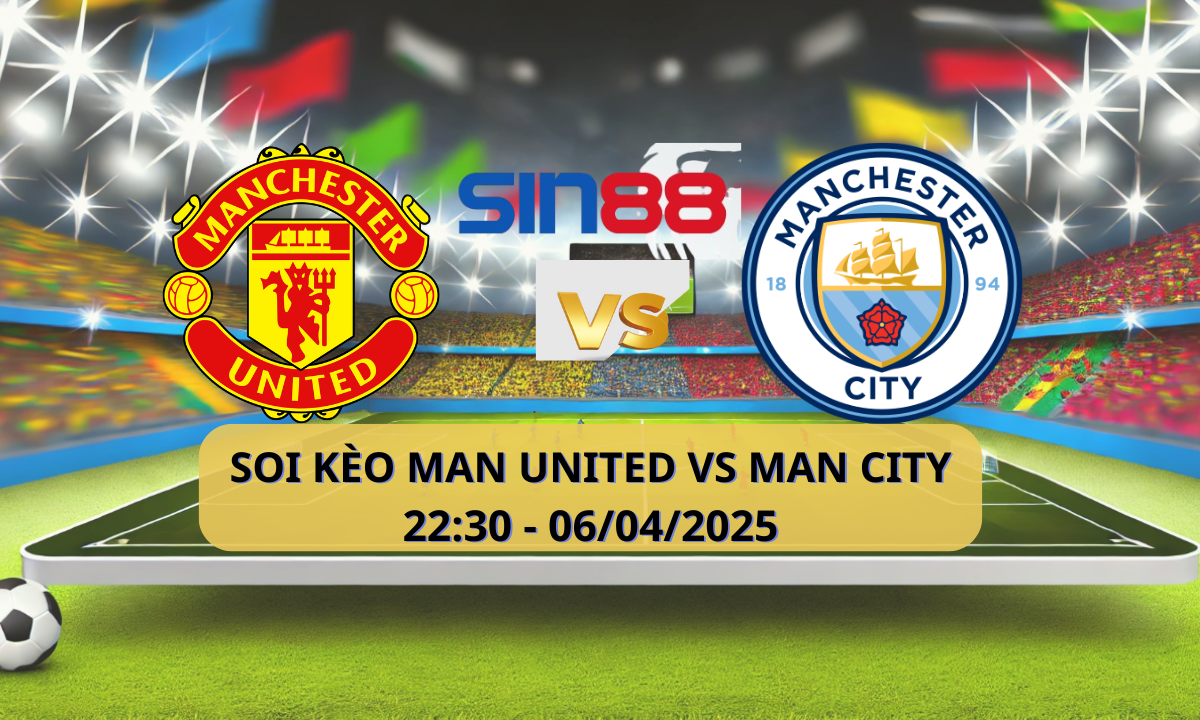 Nhận định bóng đá Manchester Utd - Manchester City 22h30 ngày 06/04/2025 - Ngoại hạng Anh (Kate)