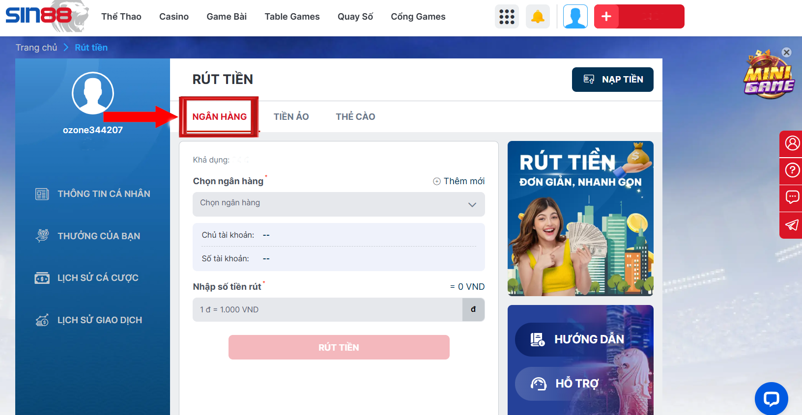 Menu Rút tiền hiện ra, khách hàng chọn danh mục “Ngân hàng”