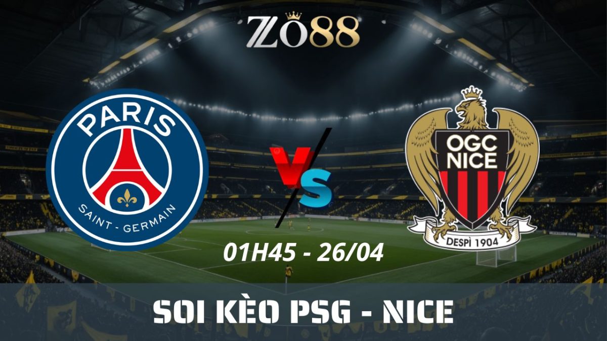 Soi kèo nhà cái PSG vs Nice, 26/04/2025 01h45 Ligue 1
