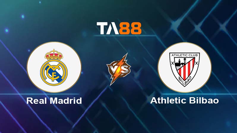 Phân tích kèo trận đấu Real Madrid vs Athletic Bilbao Club ngày 21/04/2025
