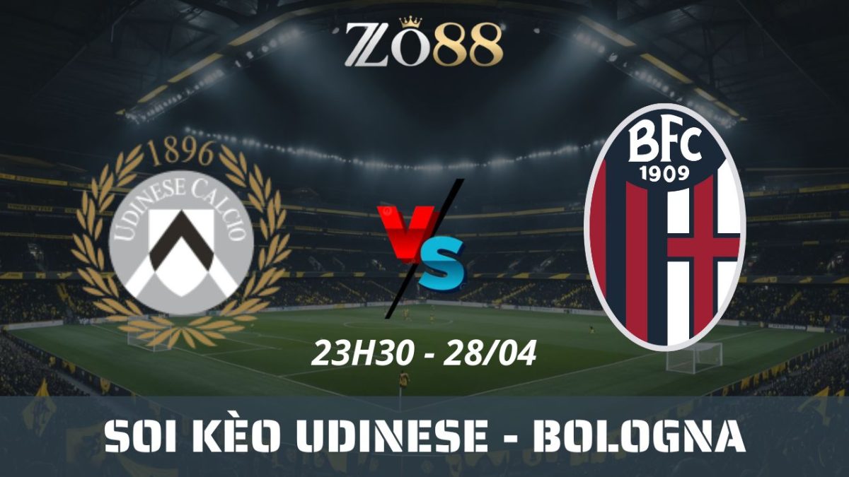 Soi kèo nhà cái Udinese vs Bologna, 28/04/2025 23h30 Serie A