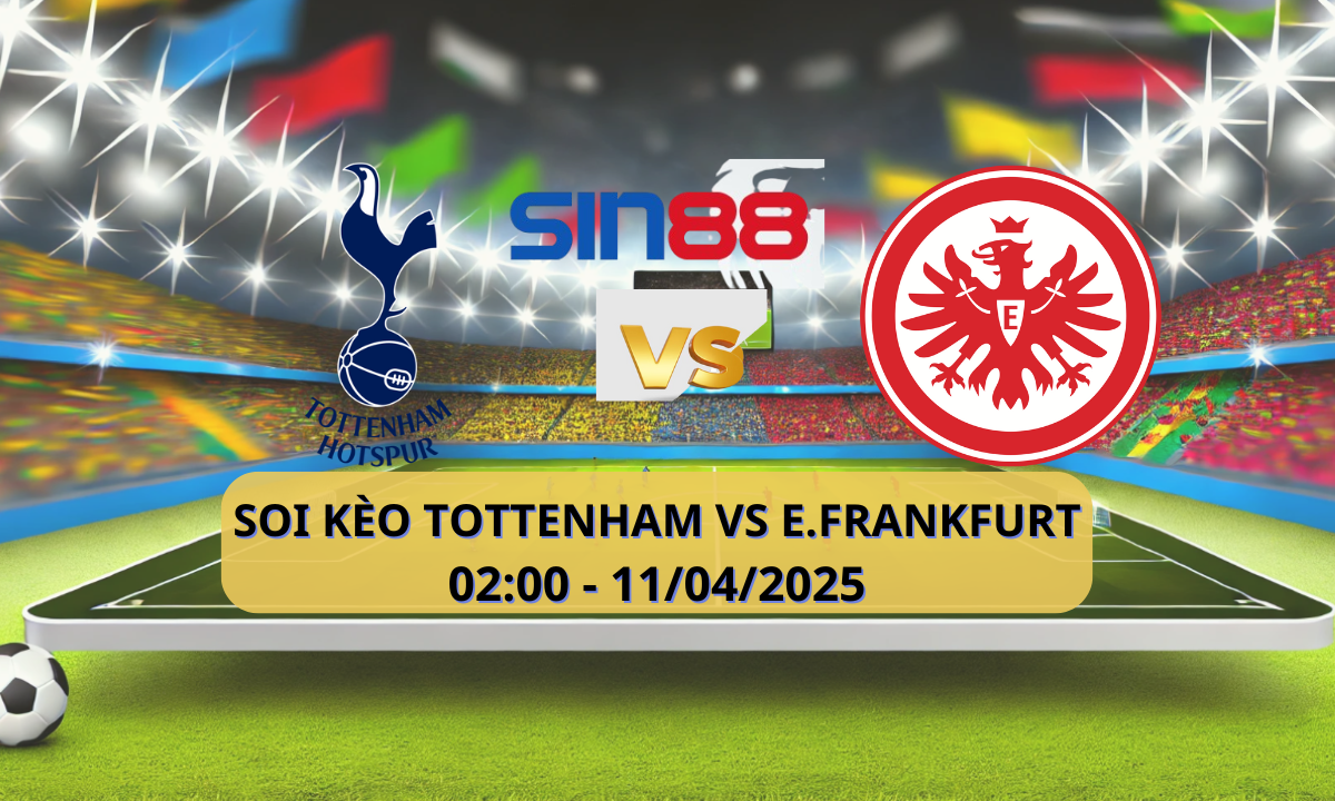 Nhận định bóng đá Tottenham - Eintracht Frankfurt 02h00 ngày 11/04/2025 - Europa League (Kate)