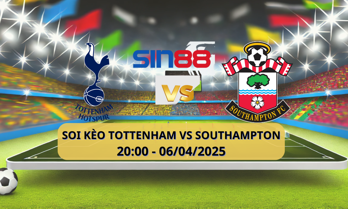 Nhận định bóng đá Tottenham - Southampton 20h00 ngày 06/04/2025 - Ngoại hạng Anh (Kate)