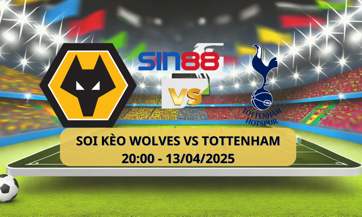 Nhận định bóng đá Wolves - Tottenham 20h00 ngày 13/04/2025 - Ngoại hạng Anh (Kate)