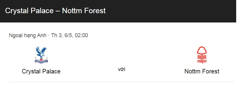 Nhận định trận đấu Crystal Palace vs Nottingham Forest uk88
