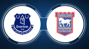 Nhận định trận đấu Everton vs Ipswich Town uk88