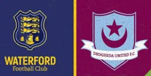 Tip kèo bóng đá trận Waterford vs Drogheda United uk88