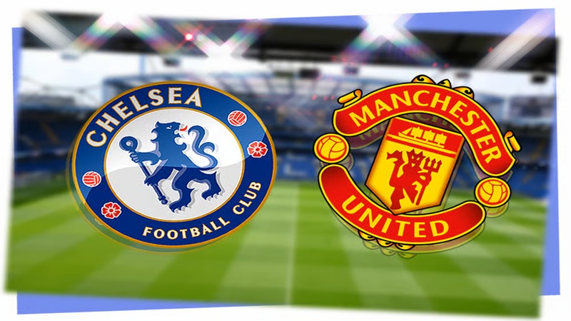 Chelsea vs Man Utd
