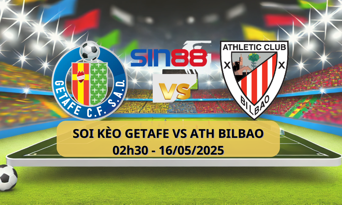 Nhận định bóng đá Getafe – Ath Bilbao 02h30 ngày 16/05/2025 – La Liga (Kate)