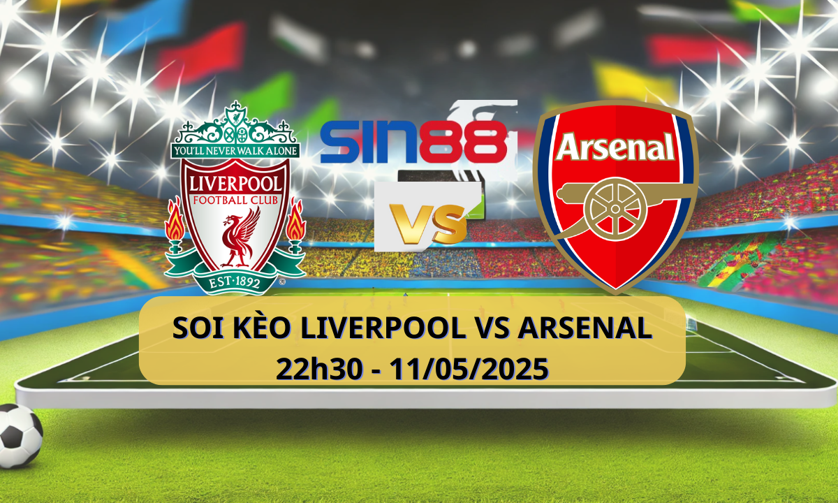 Nhận định bóng đá Liverpool - Arsenal 22h30 ngày 11/05/2025 - Ngoại hạng Anh (Kate)